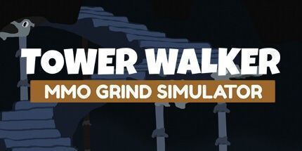 御三家Game-塔沃克: MMO研磨模拟器