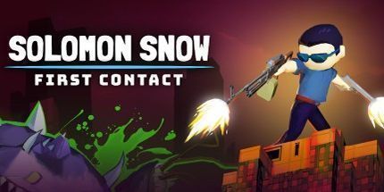 御三家Game-所罗门·斯诺: 第一次接触