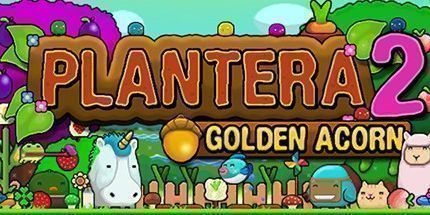 御三家Game-Plantera 2: 金橡子