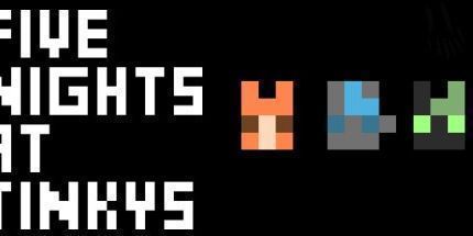 御三家Game-在Tinky的五个晚上