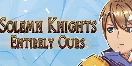 御三家Game-庄严的骑士: 完全是我们的经典版