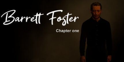 御三家Game-巴雷特·福斯特: 第一章