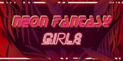 御三家Game-霓虹灯幻想: 女孩