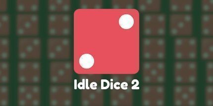 御三家Game-空闲骰子2