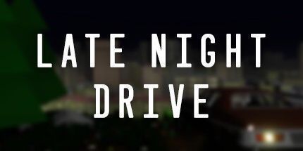 御三家Game-深夜开车