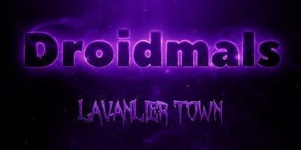 御三家Game-机器人: Lavanlier Town