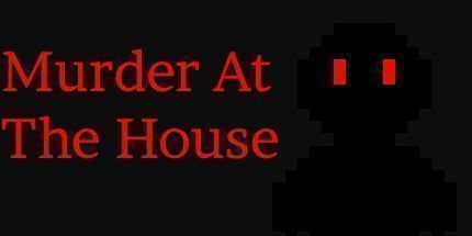 御三家Game-房子里的谋杀