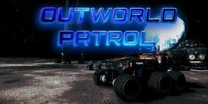 御三家Game-Outworld Patrol