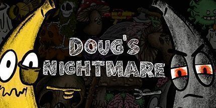 御三家Game-道格的噩梦