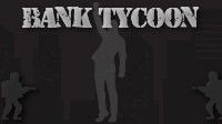 御三家Game-银行大亨
