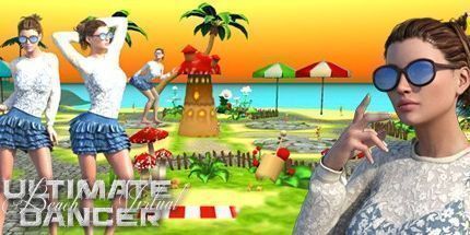 御三家Game-虚拟终极沙滩舞者 [HD]