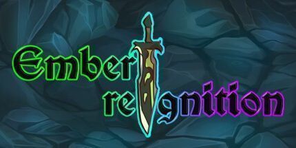御三家Game-Ember: 重燃