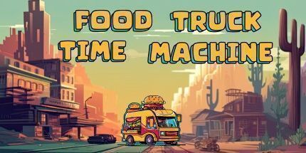 御三家Game-食品卡车时间机器