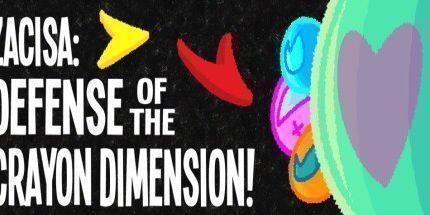 御三家Game-ZaciSa: 蜡笔维度的防御!