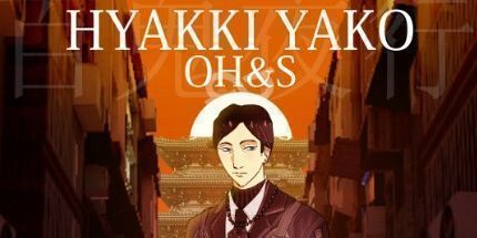 御三家Game-Hyakki Yako: 哦 & S