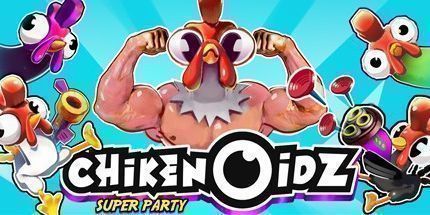 御三家Game-Chickenoidz超级派对