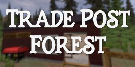 御三家Game-贸易邮政森林