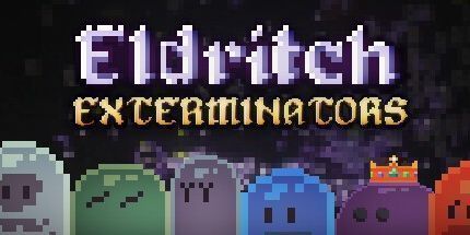 御三家Game-Eldritch灭虫器