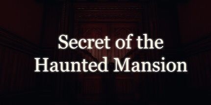 御三家Game-鬼宅的秘密