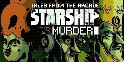 御三家Game-来自街机的故事: 星舰谋杀案