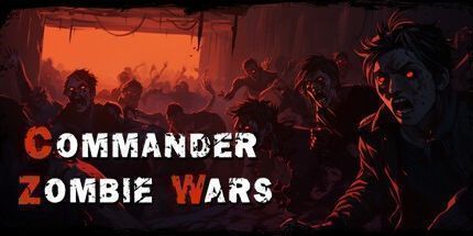 御三家Game-指挥官：僵尸战争