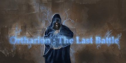 御三家Game-Ortharon: 最后一战
