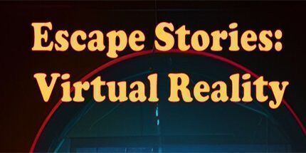 御三家Game-逃生故事: 虚拟现实