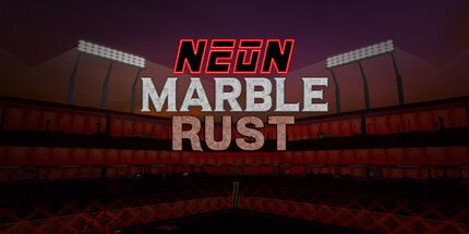 御三家Game-霓虹灯大理石锈