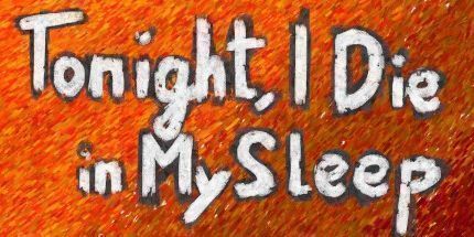 御三家Game-今晚，我在睡梦中死去