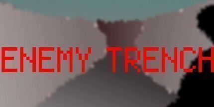 御三家Game-敌人战壕