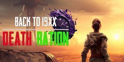 御三家Game-死亡配给: 回到19XX