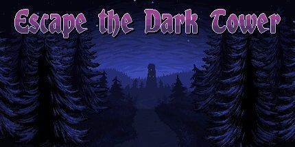 御三家Game-逃离黑暗之塔