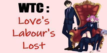 御三家Game-WTC: 爱的劳动迷失了