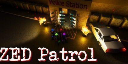 御三家Game-ZED巡逻队