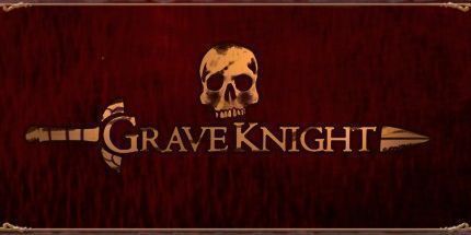 御三家Game-坟墓骑士