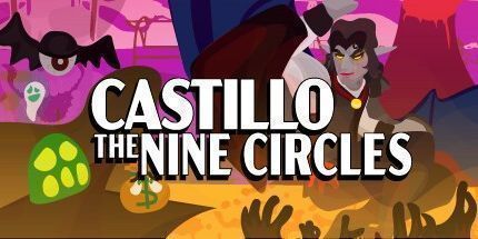 御三家Game-卡斯蒂略: 九个圈子