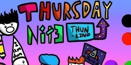 御三家Game-星期四Nite Thunkin'