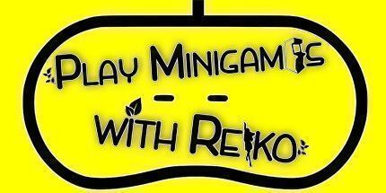 御三家Game-与Reiko一起玩迷你游戏