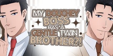 御三家Game-我的笨蛋老板有一个温柔的双胞胎兄弟？!-BL视觉小说