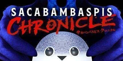 御三家Game-Sacabambaspis编年史