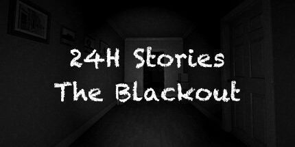御三家Game-24小时故事：停电
