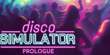 御三家Game-迪斯科模拟器: Prologue