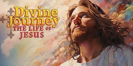 御三家Game-神圣的旅程: 耶稣的生命