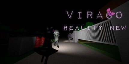 御三家Game-Virago: 现实新