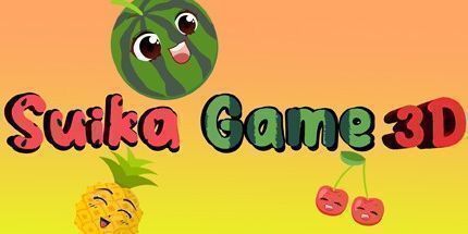 御三家Game-Suika游戏3D