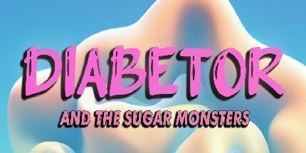御三家Game-Diabetor和糖怪物