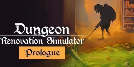 御三家Game-地牢翻新模拟器: 序幕