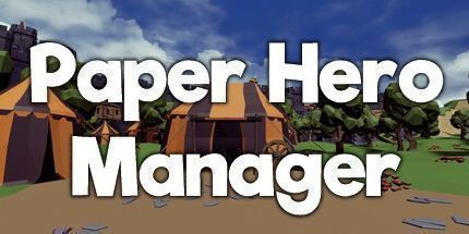 御三家Game-纸英雄经理