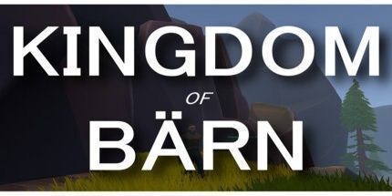 御三家Game-Kingdom of Bärn