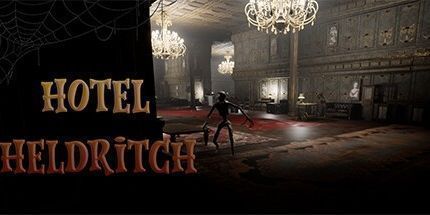 御三家Game-Hotel helldritch (赫尔德里奇酒店)
